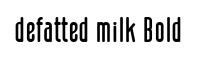 defatted milk Bold