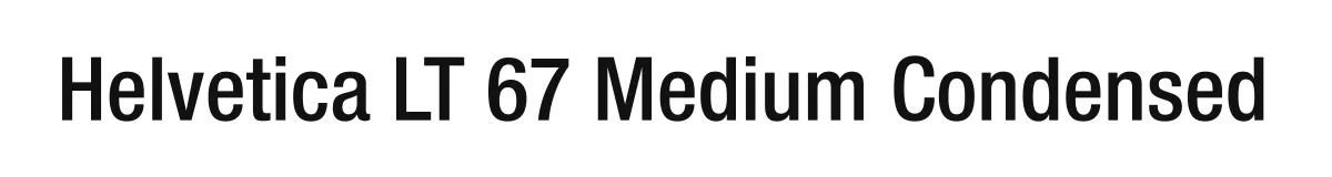 Helvetica LT 67 Medium Condensed original font preview