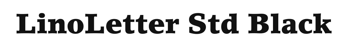 LinoLetter Std Black original font preview