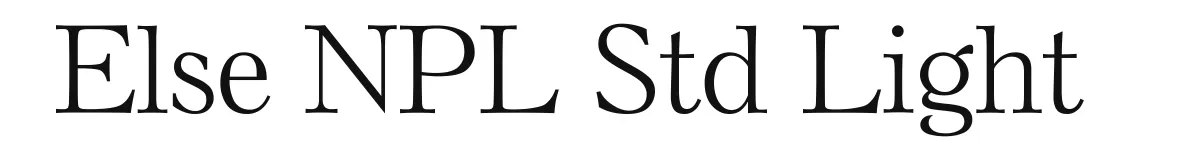Else NPL Std Light original font preview
