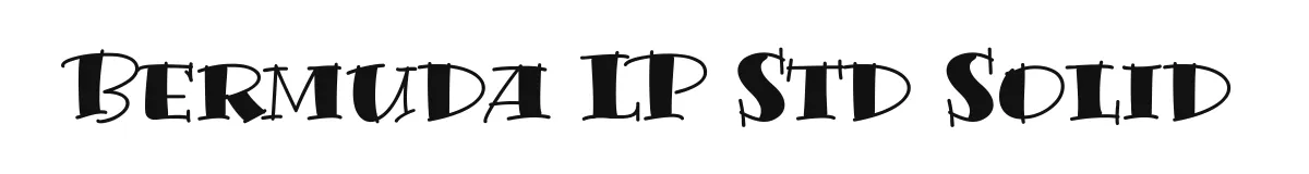Bermuda LP Std Solid original font preview
