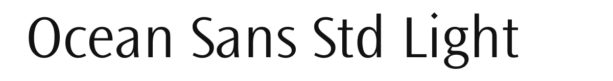 Ocean Sans Std Light original font preview