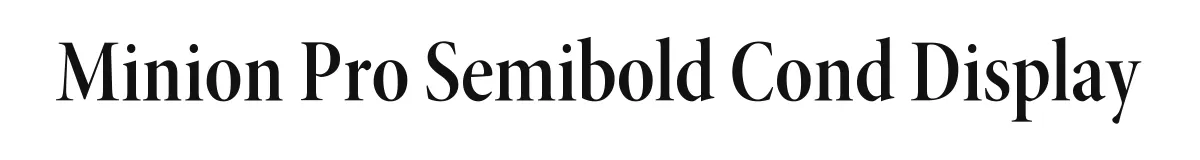 Minion Pro Semibold Cond Display original font preview