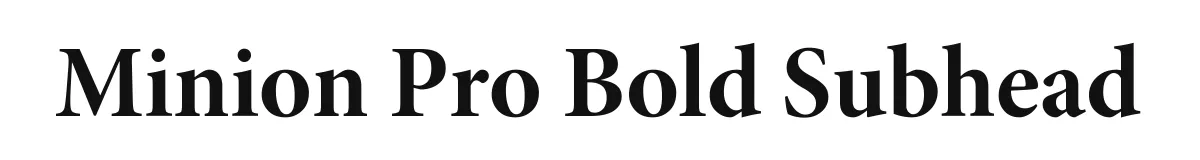 Minion Pro Bold Subhead original font preview