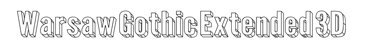 Warsaw Gothic Extended 3D original font preview