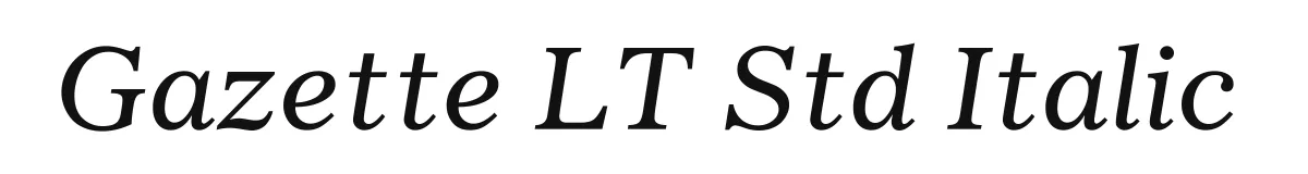 Gazette LT Std Italic original font preview
