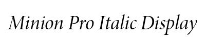 Minion Pro Italic Display
