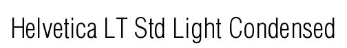 Helvetica LT Std Light Condensed