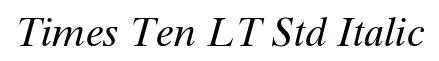 Times Ten LT Std Italic