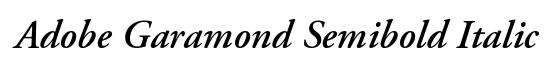 Adobe Garamond Semibold Italic