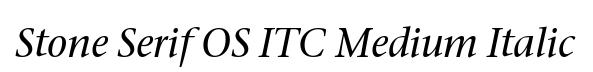 Stone Serif OS ITC Medium Italic