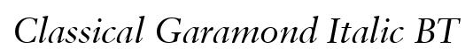 Classical Garamond Italic BT