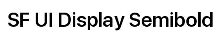 SF UI Display Semibold