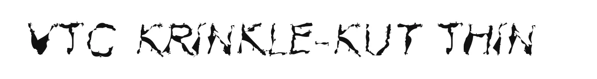 VTC Krinkle-Kut Thin font preview
