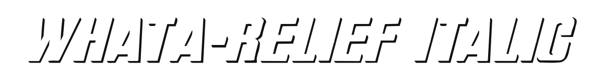 WhatA-Relief Italic font preview