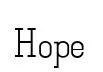 Hope