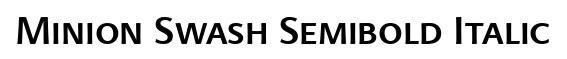 Minion Swash Semibold Italic