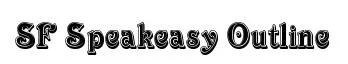 SF Speakeasy Outline original font preview
