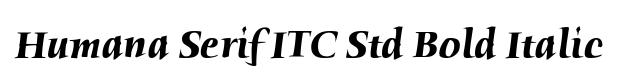Humana Serif ITC Std Bold Italic