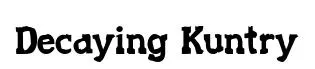 Decaying Kuntry font preview