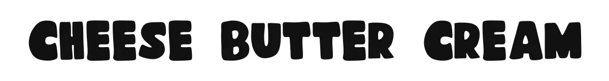 Cheese Butter Cream original font preview