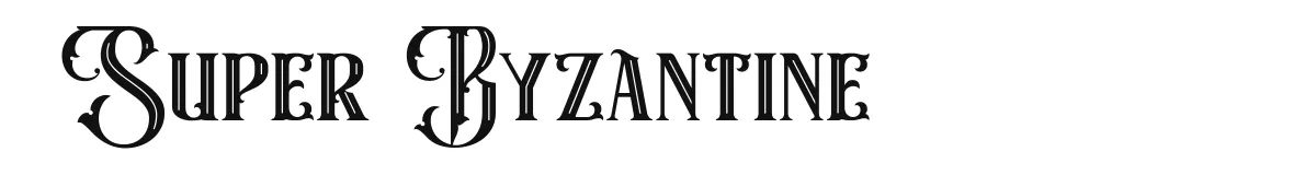 Super Byzantine font preview