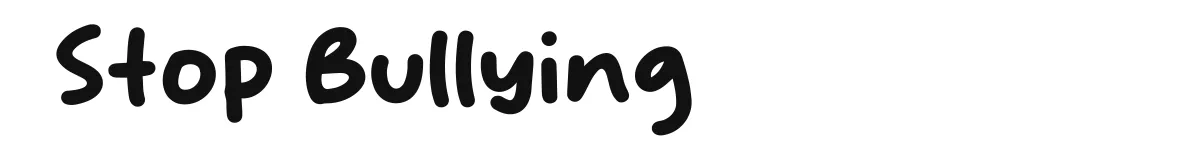 Stop Bullying font preview