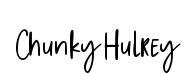 Chunky Hulrey