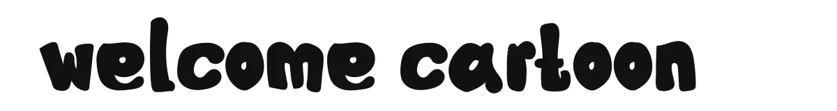 Welcome Cartoon original font preview