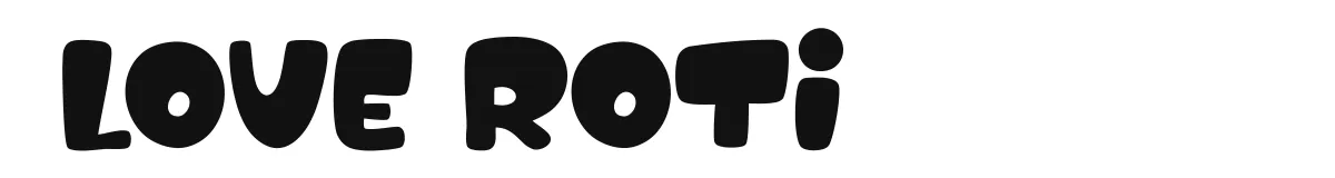 Love Roti original font preview