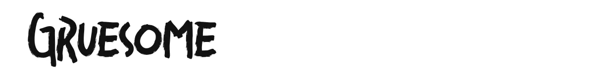 Gruesome original font preview