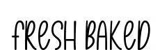 Fresh Baked