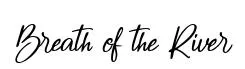 Breath of the River