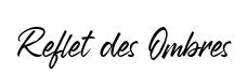 Reflet des Ombres