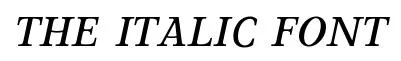 The Italic Font