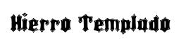 Hierro Templado original font preview
