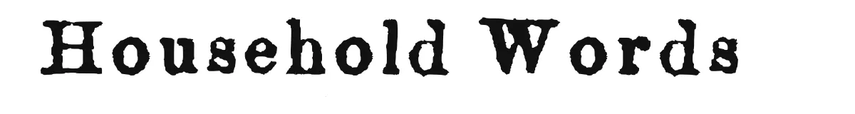 Household Words original font preview