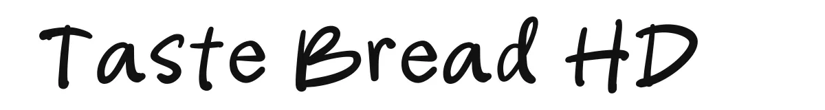 Taste Bread HD font preview