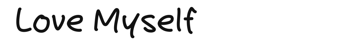 Love Myself original font preview