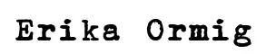 Erika Ormig original font preview