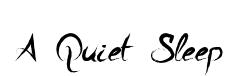 A Quiet Sleep original font preview