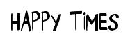 Happy Times original font preview