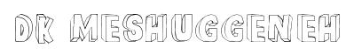 DK Meshuggeneh original font preview