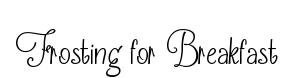 Frosting for Breakfast original font preview