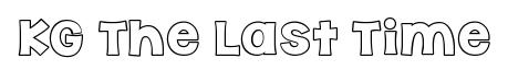 KG The Last Time Kgthelasttimebubble preview