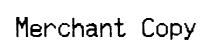 Merchant Copy original font preview