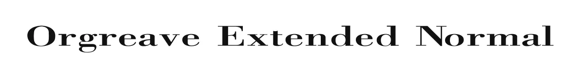 Orgreave Extended Normal original font preview