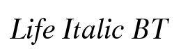 Life Italic BT
