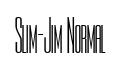 Slim-Jim Normal