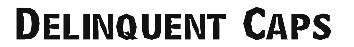 Delinquent Caps original font preview